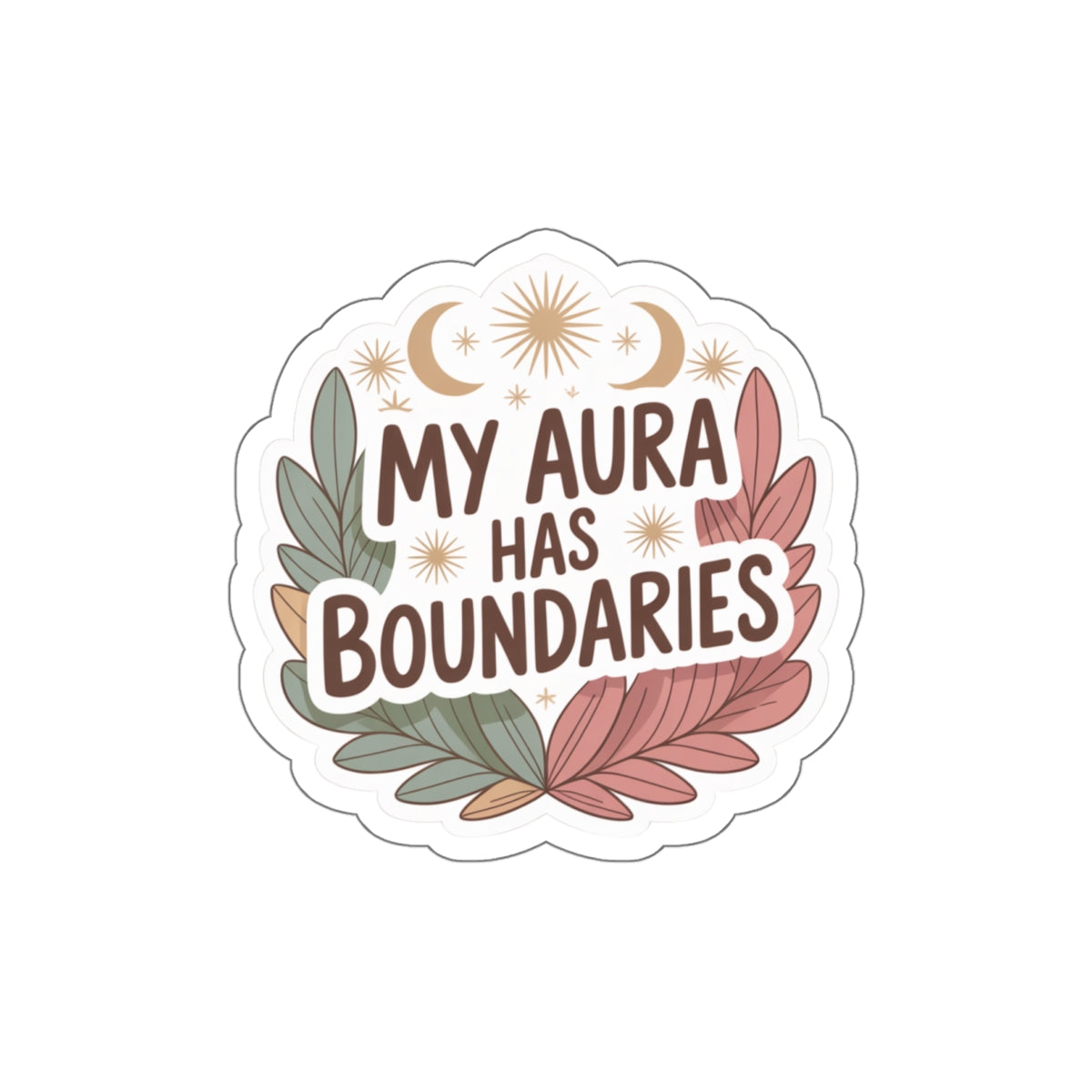My aura has boundaries Die-Cut Stickers