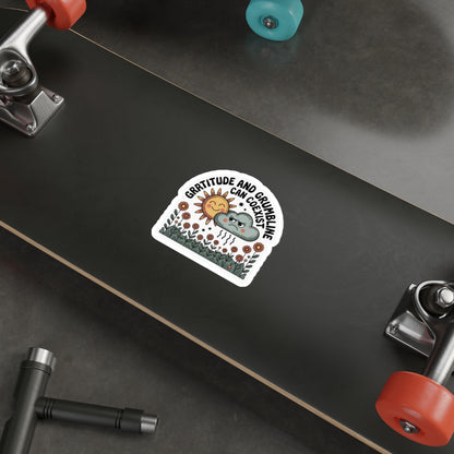 Gratitude and Grumbling Can Coexist Die-Cut Stickers