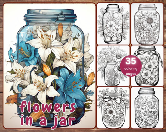 35 Flowers in a Jar Coloring Book, Grayscale Printable Floral Jars Coloring Adults and Kids, Roses Sunflowers Daisies, Instant Download